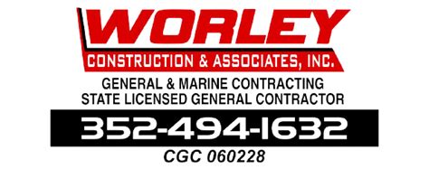 Worley construction - Specialties: We do all phases of construction for general, residential, commercial, and marine. 